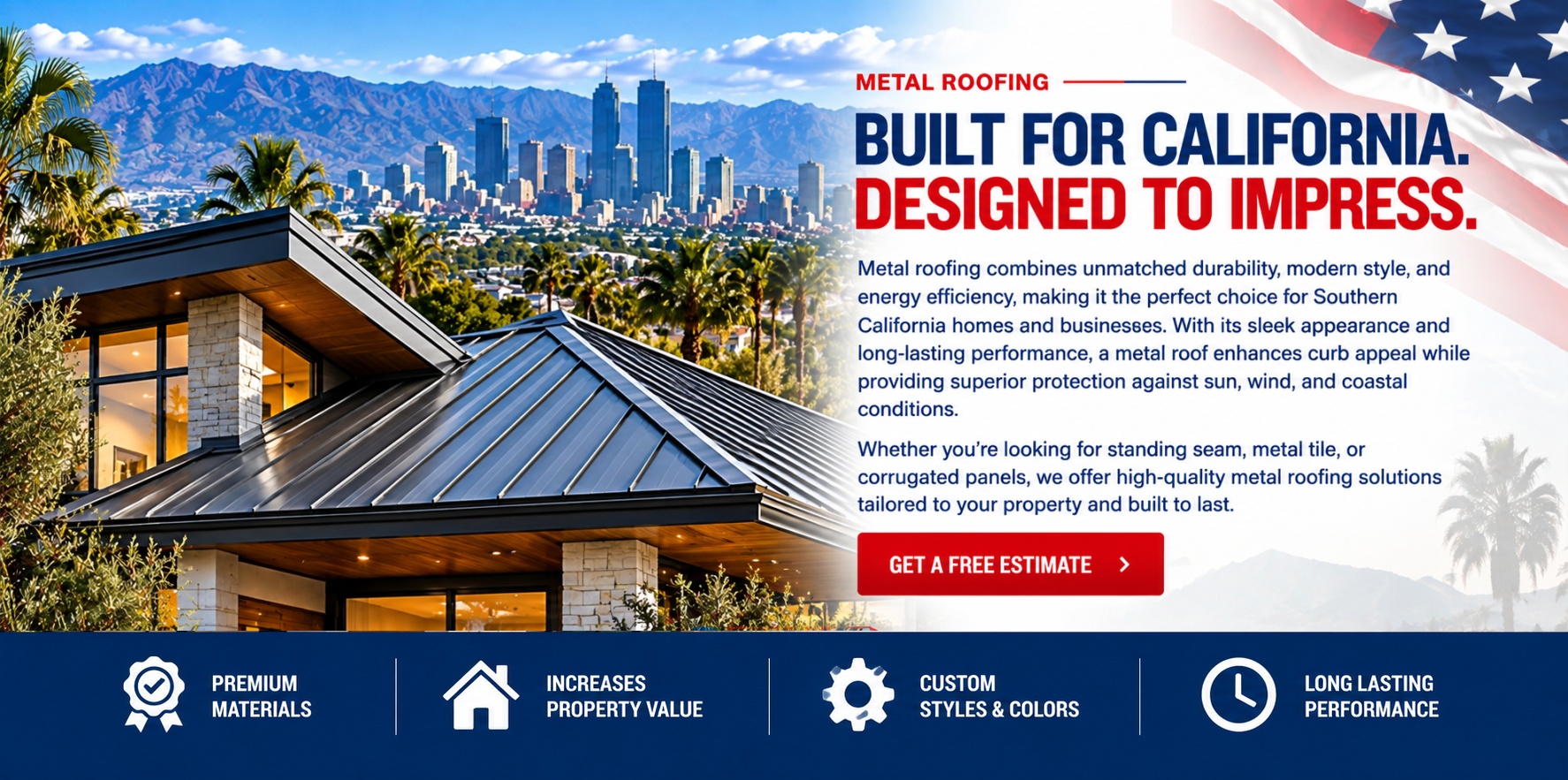 Metal roofing built for California and designed to impress &mdash; Metal Roofing Los Angeles
